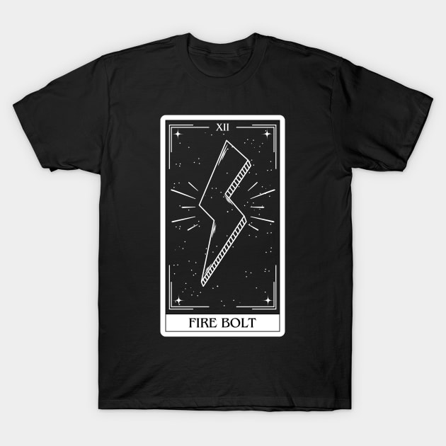 Fire Bolt Dnd 5e spells tarot card dungeons and dragons gift T-Shirt by JaeSlaysDragons